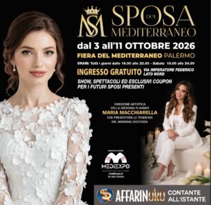 Sposa del Mediterraneo 2026, in Fiera del Mediterraneo a Palermo torna il Salone del wedding – dal 3 all’11 ottobre